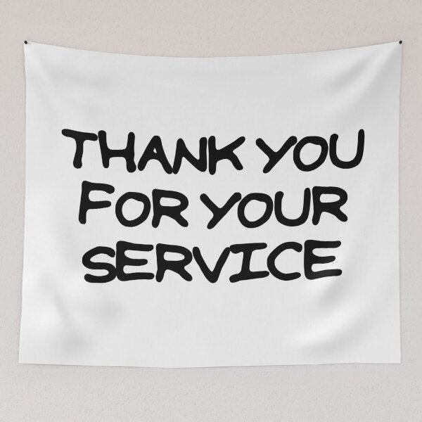Item preview, Thank You For Your Service designed and sold by JashJhaveri.