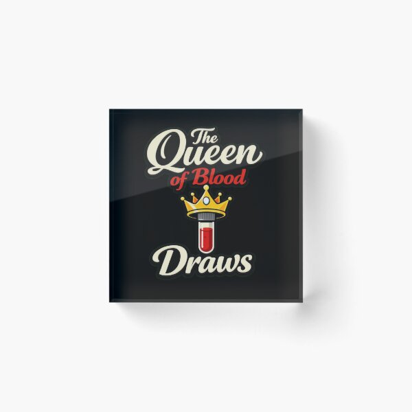 Item preview, The Queen Of Blood Draws Funny Phlebotomist designed and sold by Timeless Junction.