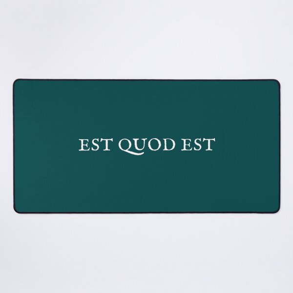 Item preview, Est quod est (it is what it is) designed and sold by bravoalpha.