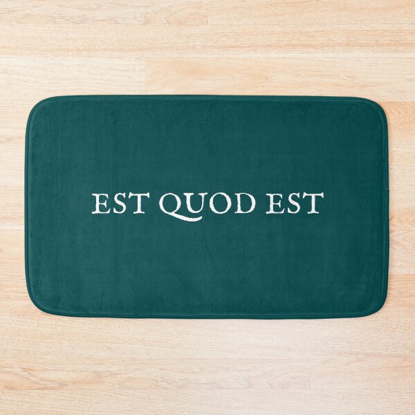Item preview, Est quod est (it is what it is) designed and sold by bravoalpha.