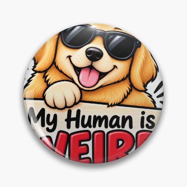 Item preview, My Human Is Weird Funny Dog designed and sold by TMRS-Stickers.