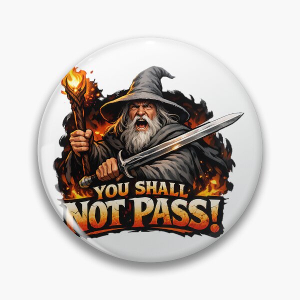 Item preview, you shall not pass designed and sold by NRSROTE.