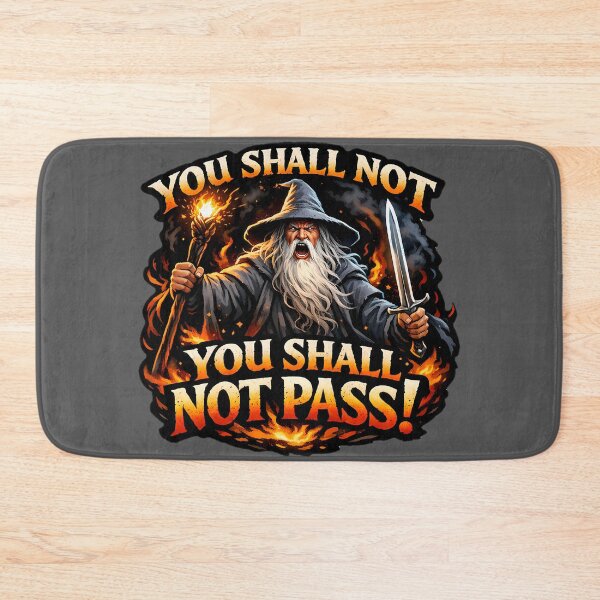 Item preview, you shall not pass designed and sold by NCNGDESIGN.