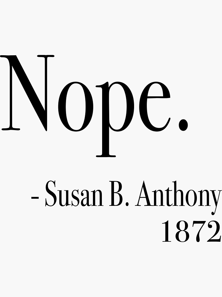 susan b anthony shirt