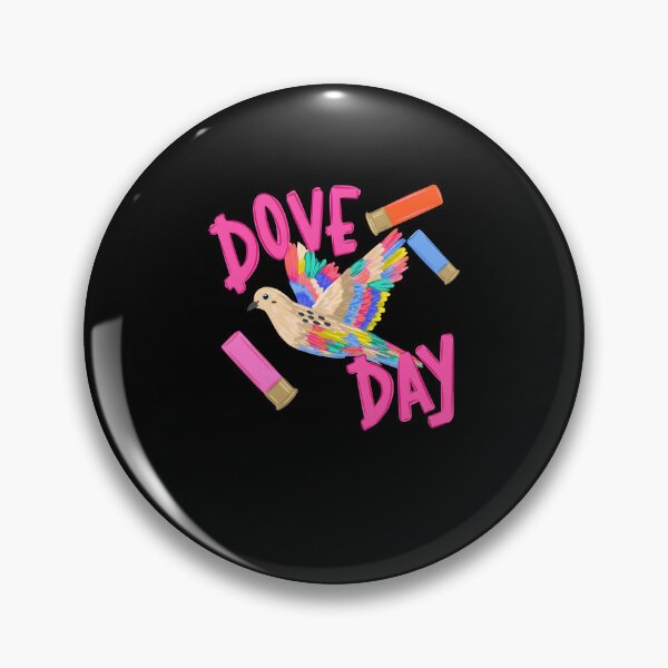 Item preview, Colorful Dove Day Hunting Humor designed and sold by phoebelevine.