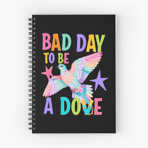 Item preview, Funny Colorful Dove Day Quote designed and sold by phoebelevine.
