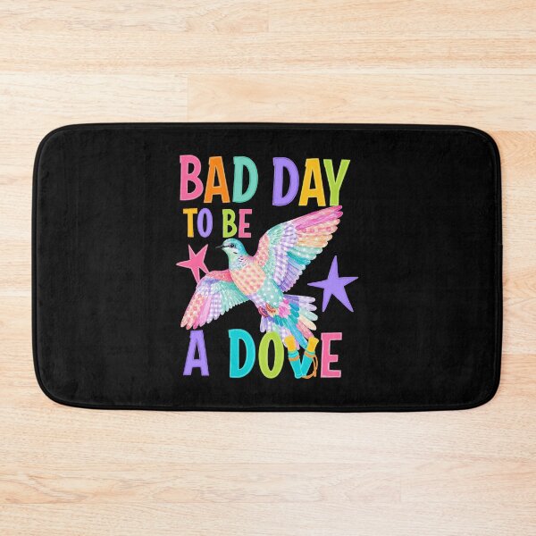 Item preview, Funny Colorful Dove Day Quote designed and sold by phoebelevine.