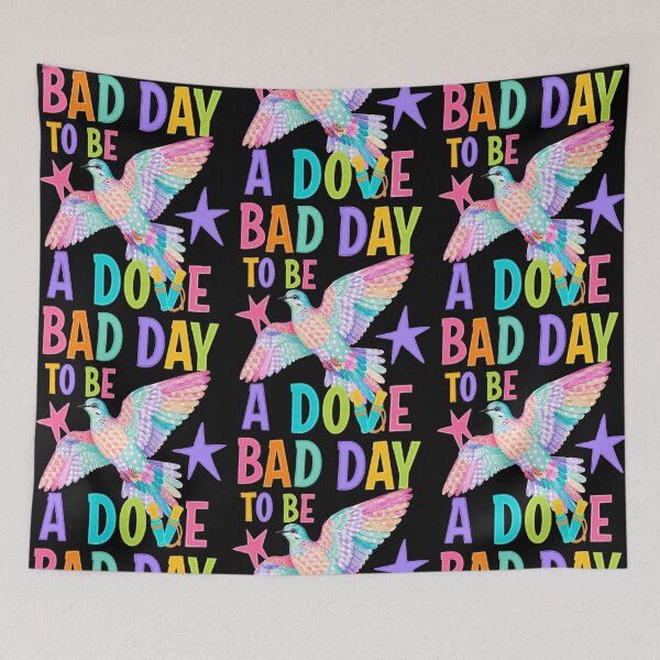 Item preview, Funny Colorful Dove Day Quote designed and sold by phoebelevine.