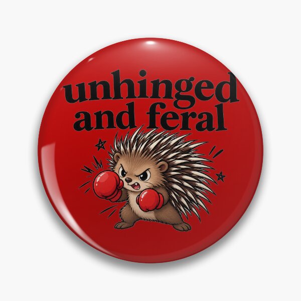 Item preview, unhinged and feral designed and sold by BaShert.