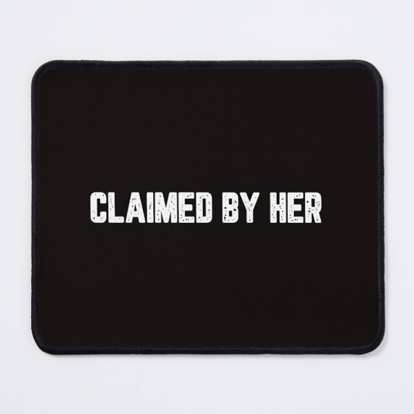Item preview, Claimed by Her designed and sold by JJShirtz.
