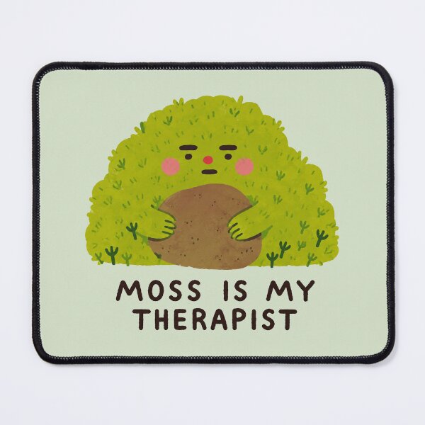 Item preview, Cute Moss Is My Therapist Nature Art designed and sold by SayMaria.
