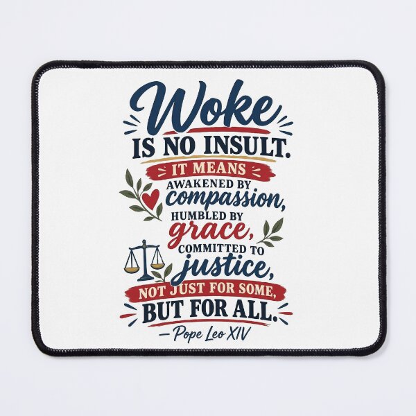 Item preview, Woke Is No Insult. It Means Awakened By Compassion, Humbled By Grace, Committed To Justice, Not Just For Some, But For All designed and sold by gidel-sales.
