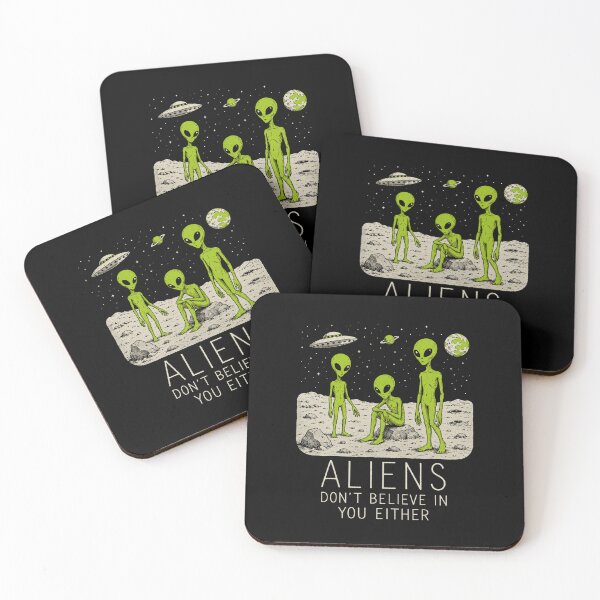 Item preview, Aliens Don’t Believe in You Either designed and sold by bobcatmarty.