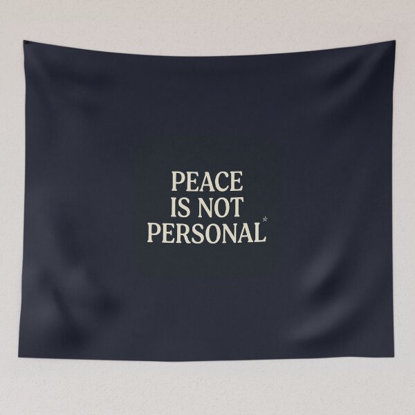 Item preview, Peace Is Not Personal designed and sold by QuietNovaShop.