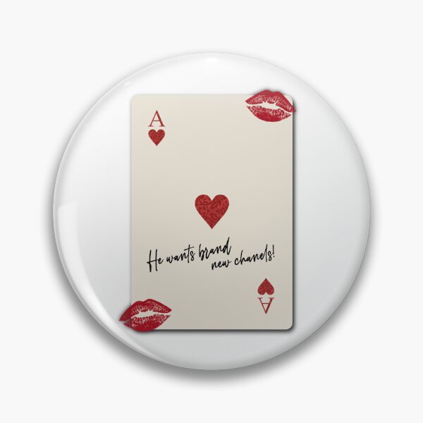Item preview, He wants brand be chanel$ - Trendy Ace of Hearts Playing Card - Y2K & Lipstick Kiss designed and sold by SaintsAvenue.