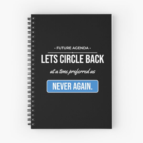 Item preview, Lets Circle Back Never Funny Corporate Jargon Desk Humor designed and sold by Life&Art.