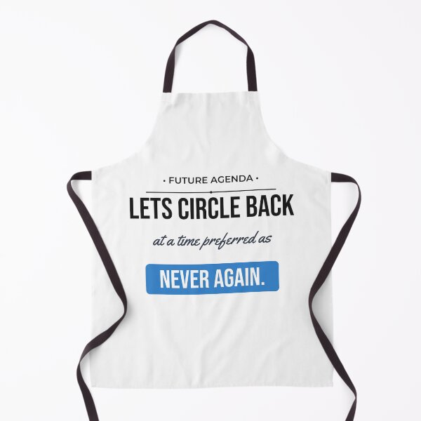 Item preview, Lets Circle Back Never Funny Corporate Jargon Desk Humor designed and sold by Life&Art.