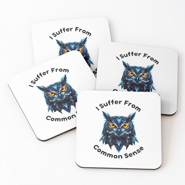 Item preview, Owl Sense Two, I suffer from Common Sense, Common Sense designed and sold by AnimalVibes.