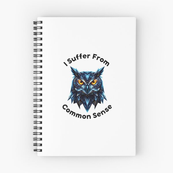 Item preview, Owl Sense Two, I suffer from Common Sense, Common Sense designed and sold by AnimalVibes.