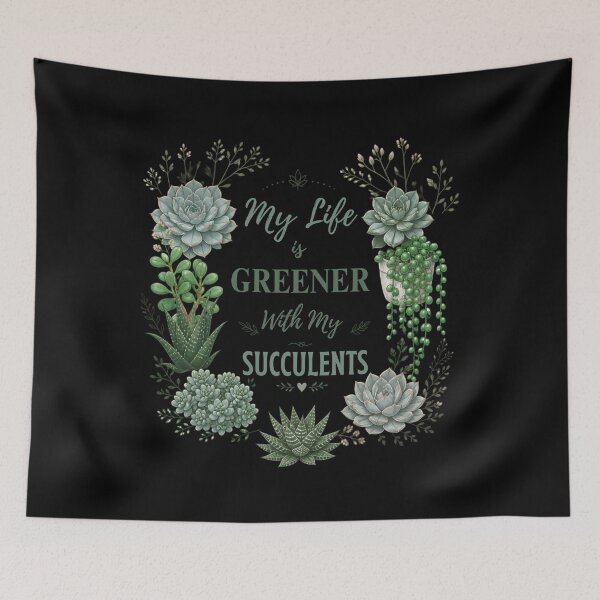 Item preview, My Life Is Greener With My Succulents designed and sold by AleksandraJac05.