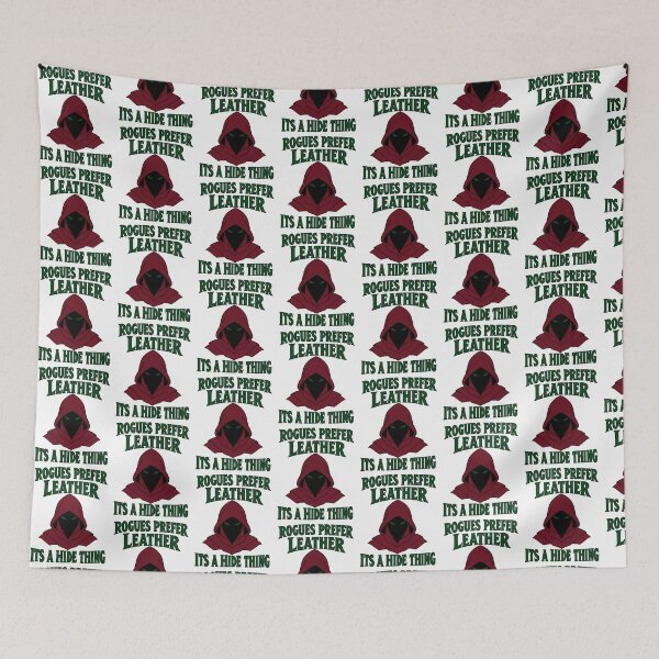 Item preview, Rogues Prefer Leather It's a Hide Thing Funny Fantasy RPG Pun designed and sold by TeeTimeTreasure.