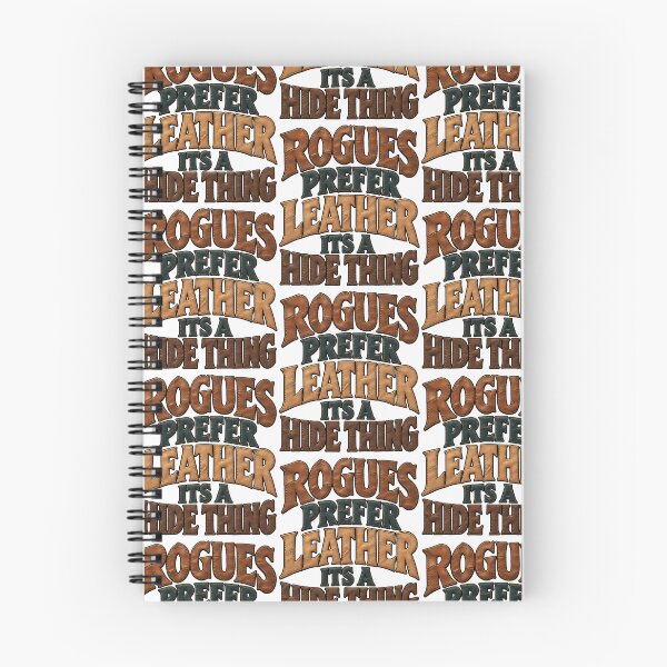 Item preview, Rogues Prefer Leather It's a Hide Thing Funny RPG Pun designed and sold by TeeTimeTreasure.