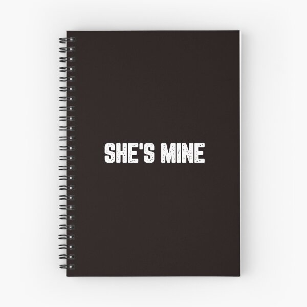 Item preview, She's Mine designed and sold by JJShirtz.