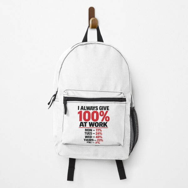 Item preview, I Always Give 100% at Work designed and sold by PRINTIONAL.