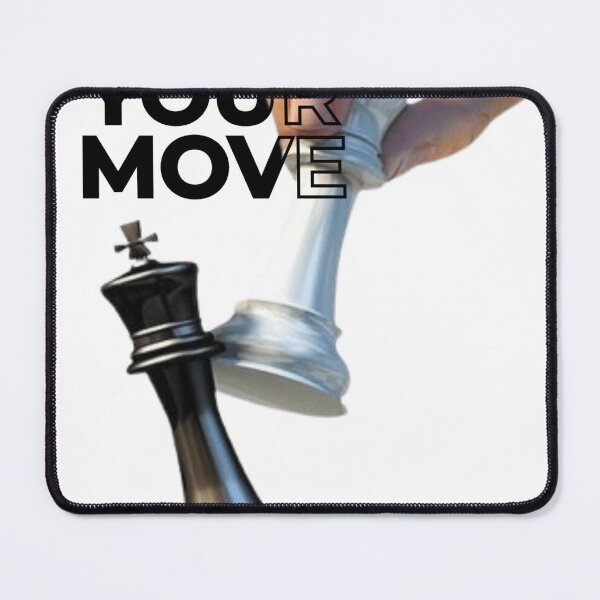 Item preview, make Your Move - Chess Motivation Artwork designed and sold by DOVE Creative Studios.
