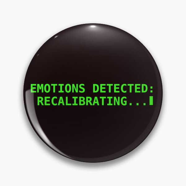 Item preview, Recalibrating Emotions designed and sold by Sorry-Robot.