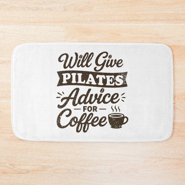 Item preview, Will Give Pilates Advice For Coffee Funny Pilates instructor gift designed and sold by gunaone-design.