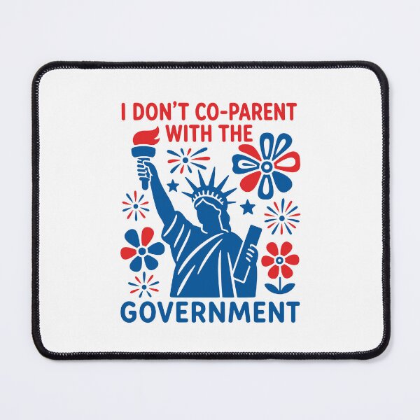Item preview, I Don't Co-Parent with the Government designed and sold by gunaone-design.
