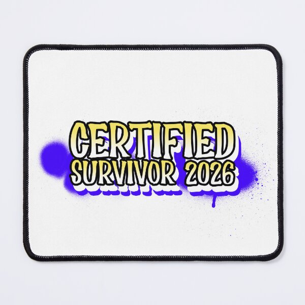 Item preview, Certified Survivor 2026 designed and sold by CreationsbYKz.