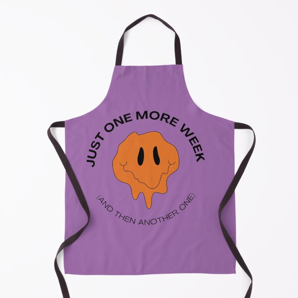Item preview, Just One More Week designed and sold by RikkiTikkiHut.