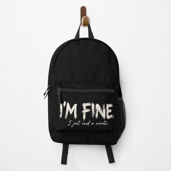 Item preview, I’m Fine – I Just Need a Minute | Funny Relatable Quote designed and sold by Lumvero.