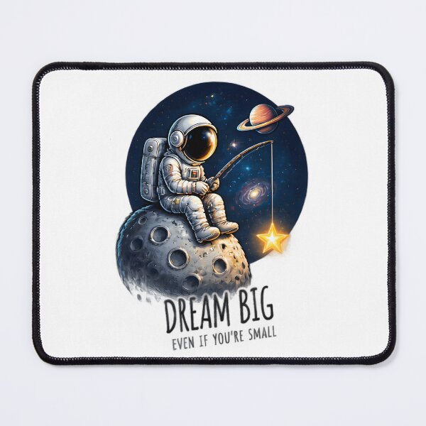 Item preview, Astronaut Fishing for Stars Dream Big Even If You Are Small designed and sold by Pyt27.