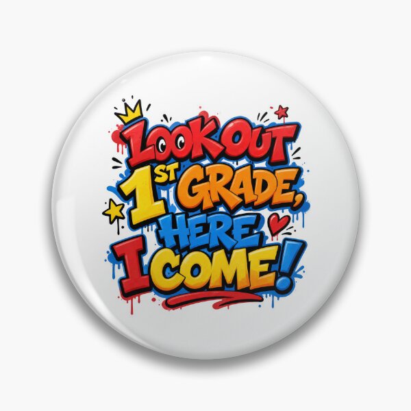 Item preview, Look Out 1st Grade, Here I Come – Colorful Back to School designed and sold by MomParentADHD.