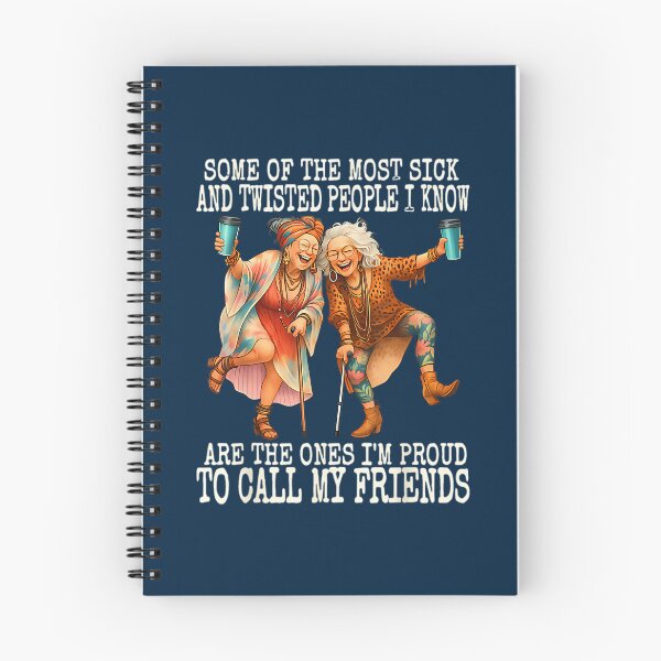 Item preview, Some Of The Most Sick  Twisted People I Know Are The Ones designed and sold by EgbertWilson.
