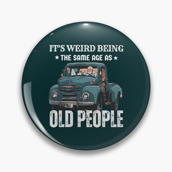 Item preview, Funny Vintage It'S Weird Being The Same Age As Old People designed and sold by EgbertWilson.