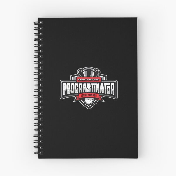 Item preview, World's Greatest Procrastinator 4.0  designed and sold by Vector-Artist.