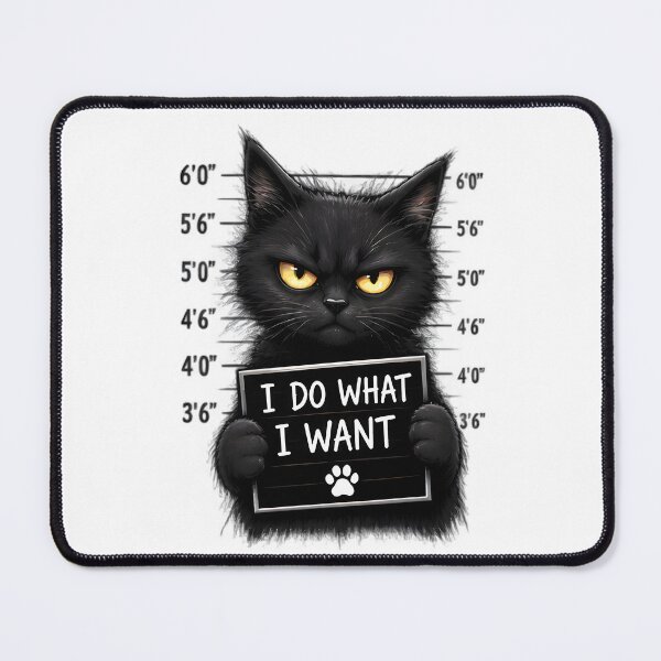 Item preview, Black Cat Mugshot I Do What I Want Funny Quote designed and sold by Pyt27.