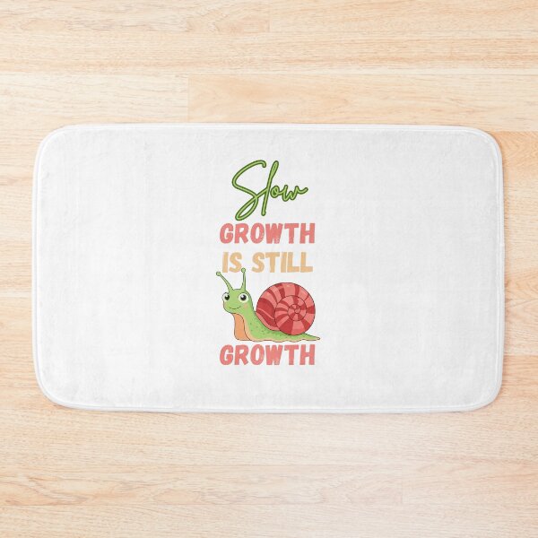 Item preview, Slow Growth Is Still Growth – Personal Growth & Self Care Quote designed and sold by Soft Strength Studio.