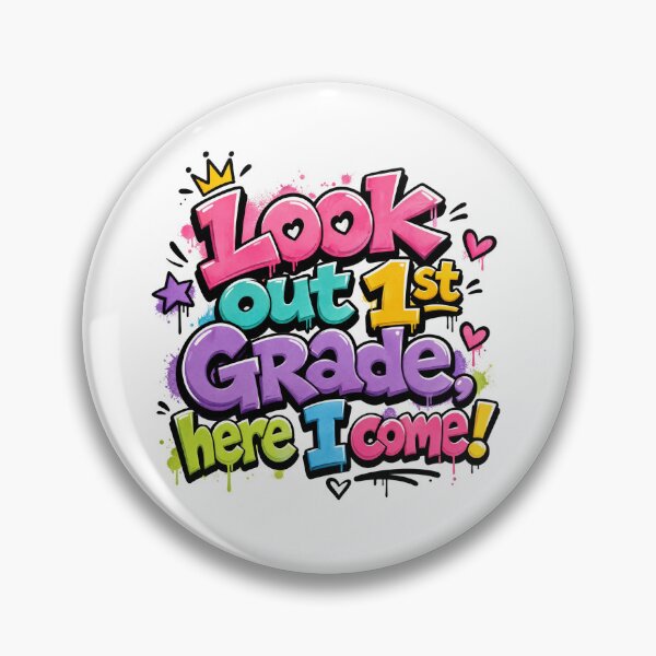 Item preview, Look Out 1st Grade, Here I Come – Colorful Back to School designed and sold by MomParentADHD.