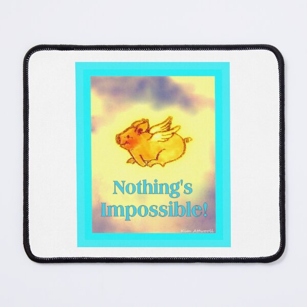 Item preview, Nothings Impossible, Flying Pig designed and sold by aswoa.