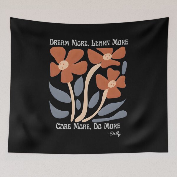 Item preview, Dream More Do More Dolly Parton Memorial Quote RIP Dolly Tribute designed and sold by westegtflogan.