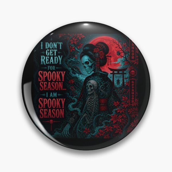 Item preview, I Don't Get Ready for Spooky Season... I Am Spooky Season designed and sold by Shelley Loewnau-Jones Studio.