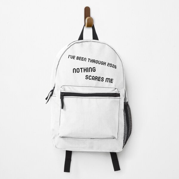 Item preview, I've been through 2026 - Nothing Scares Me designed and sold by CreationsbYKz.