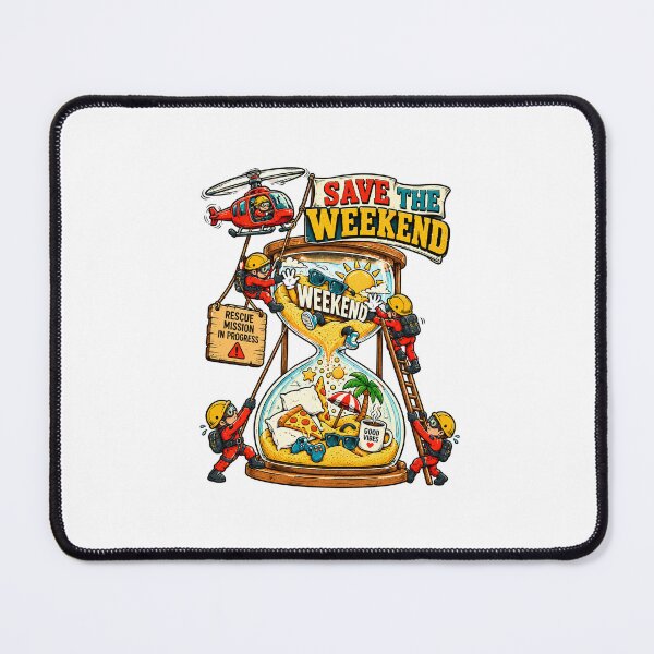 Item preview, Save the Weekend – Funny Rescue Mission Vacation Humor designed and sold by NarpLTD.
