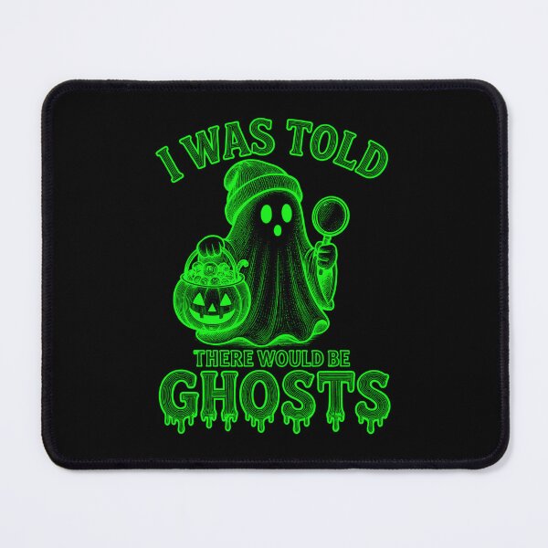 Item preview, I Was Told There Would Be Ghosts designed and sold by Positive&FunnyThings.