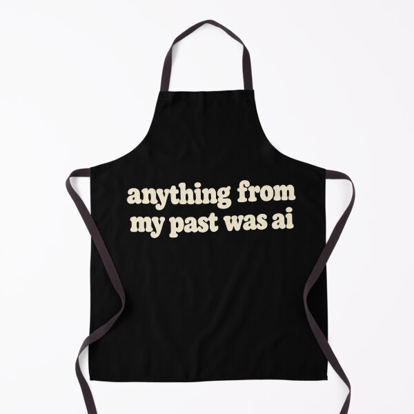Item preview, Anything From My Past Was AI Memory Humor Phrase designed and sold by elderberry.